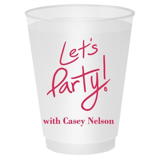 Fun Let's Party Shatterproof Cups
